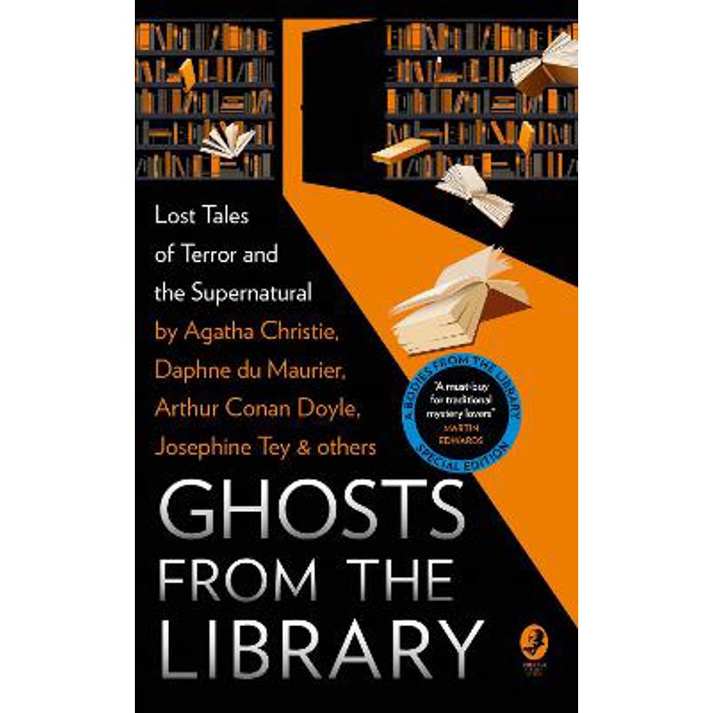 Ghosts from the Library: Lost Tales of Terror and the Supernatural (A Bodies from the Library special) (Paperback) - Tony Medawar